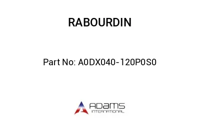 A0DX040-120P0S0