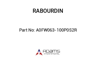 A0FW063-100P0S2R